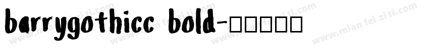 barrygothicc bold字体转换